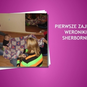Pierwsze zajęcia Weroniki Sherborne